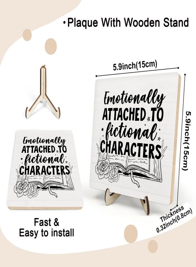 DMADNF Book Lover Wooden Sign Decorative, Emotionally Attached to Fictional Characters Plaque Sign Decor for Home Office Bedroom Librarian Gifts, 5.9 x 5.9inches - Image 2